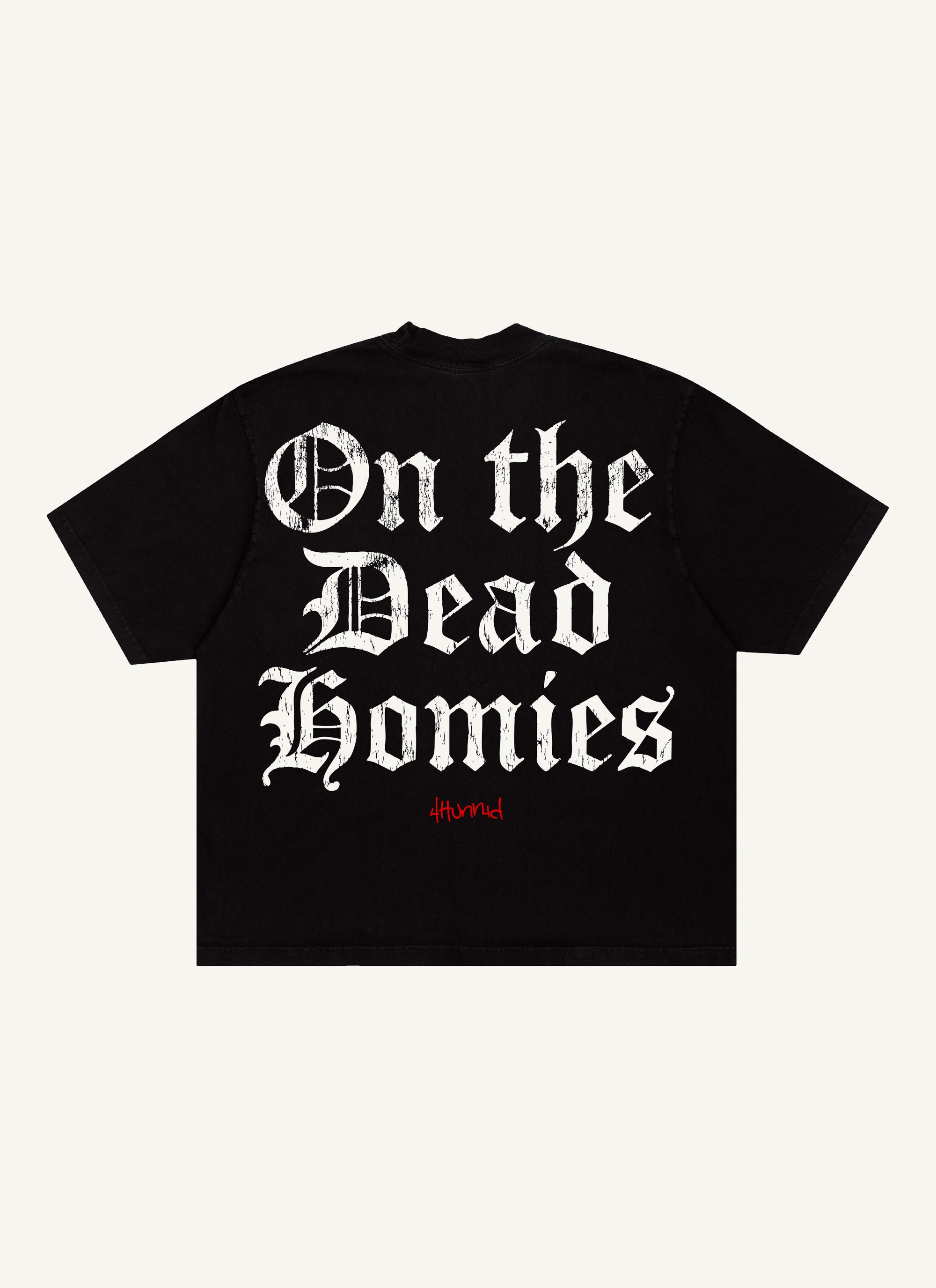 Dead Homies Tee (Black) – 4hunnid