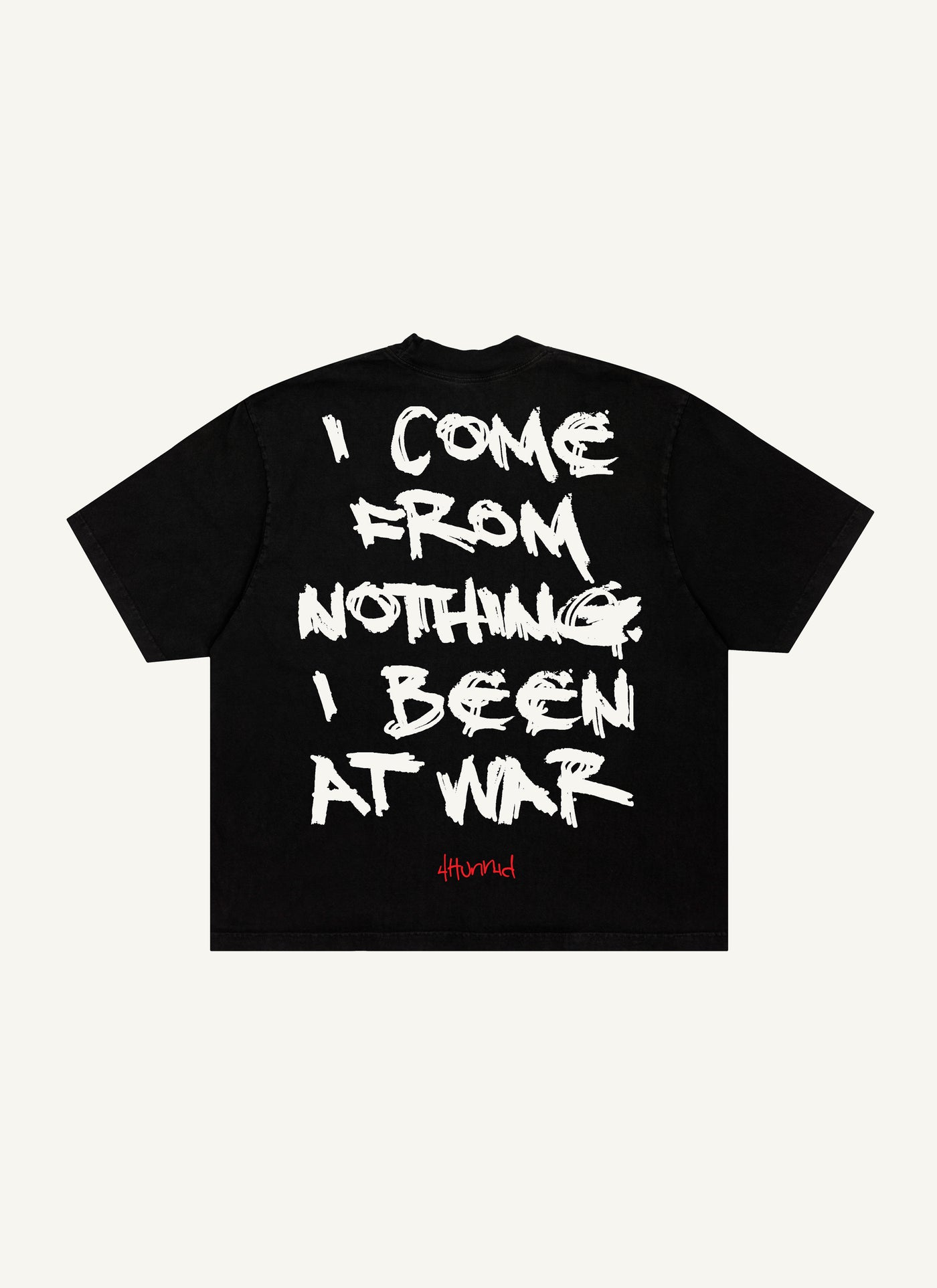 I Come From Nothing Tee (Black)