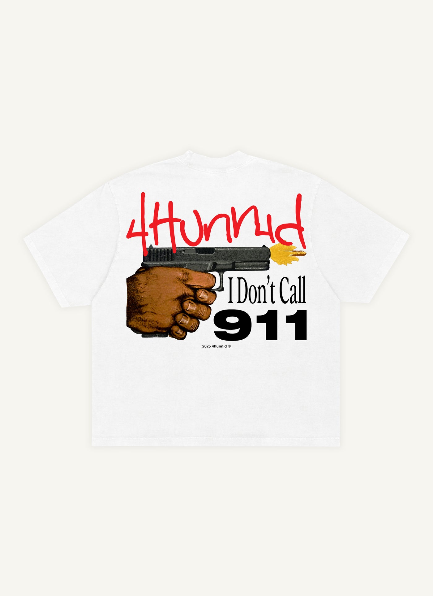 I Don't Call 911 Tee (White)